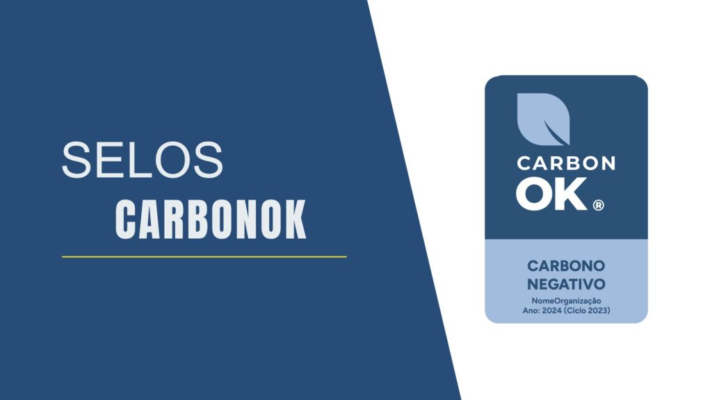 Selo Carbono Negativo: Reparo ativo que vira diferencial de marca e impacto regenerativo